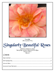 Singularly Beautiful Roses – Volume 13 Issue 2 May 2022