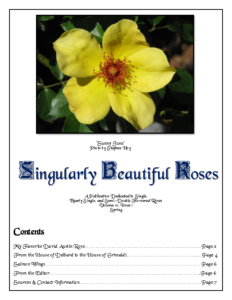 Singularly Beautiful Roses – Volume 10 Issue 1 Spring 2019