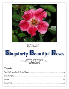 Singularly Beautiful Roses – Volume 10 Issue 3 Fall 2019